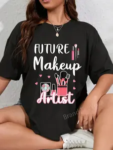 100% Cotton Future Makeup Artist Cosmetologist T-Shirt