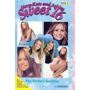 USED-The Perfect Summer (Mary-Kate & Ashley Sweet 16) by Mary-Kate & Ashley Olsen (Unknown)