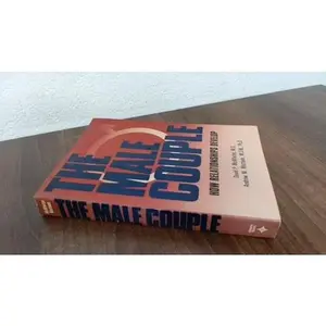 USED-The Male Couple: How Relationships Develop by David P. McWhirter (Paperback)