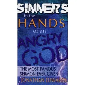 USED-Sinners In The Hands Of An Angry God by Jonathan Edwards (Paperback)