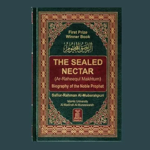 The Sealed Nectar (Ar-raheeq Al-makhtum) Sheikh-Authored Islam Hardcover Book by Safi-ur-rahman Al-mubarkpuri, 1st Prize Winner New Edition with Metal Corner Protectors, Complete English Muhammad (S) Biography for Devotees to Know His Whole Lifestyle