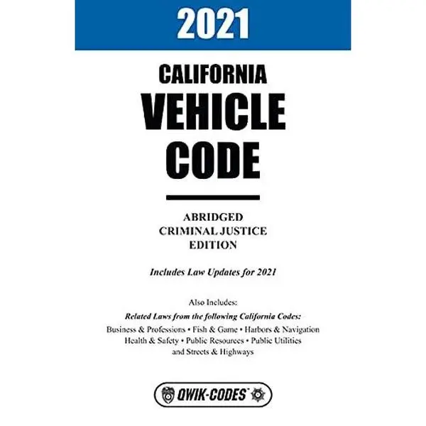 USED-2021 CALIFORNIA VEHICLE CODE ABRIDGED by QWIK-CODES (Unknown)