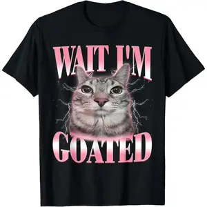 Humorous Silly Cat Brainrot Wait Im Goated Animal Meme T Shirt for Men Women Kids