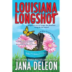 Louisiana Longshot: A Miss Fortune Mystery Paperback – June 26, 2012