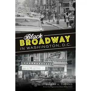 Black Broadway in Washington, DC