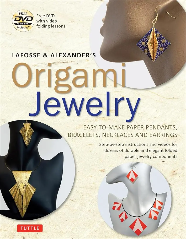 Origami DIY Jewelry Craft Book (English) - Tuttle Publishing, Michael G. Lafosse, Step-by-Step Instructions, Inexpensive Materials, Easy-to-Make Jewelry, Paper Pendants, Bracelets, Necklaces, Earrings, Free DVD With Video, Ideal for Kids, Includes Dvd