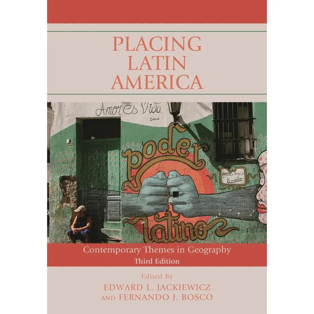USED-Placing Latin America: Contemporary Themes in Geography, Third Edition (Paperback)