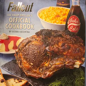 Fallout The Vault Dwellers Official Cookbook by Victoria Rosenthal Featuring Nuka-Cola and Quantum Recipes