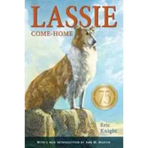 USED Book - Lassie Come-Home 75th Anniversary Edition by Knight, Eric (Paperback) - english