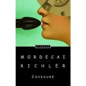 USED-Cocksure by Mordecai Richler (Paperback)