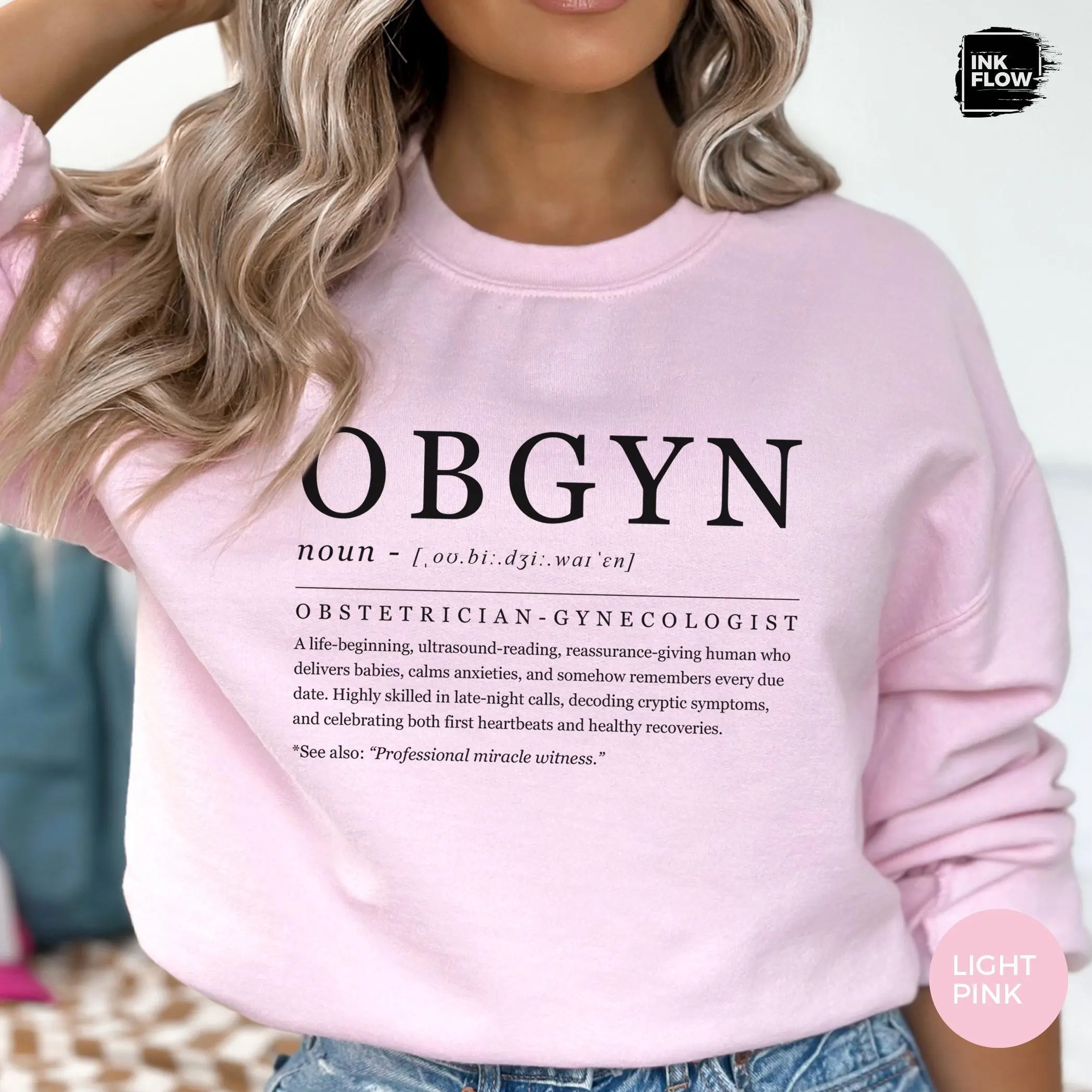 Funny Definition OBGYN Short Sleeve T-Shirt / Sweatshirt & Hoodie, Obstetric and Gynecology Nurse Sweater, Fun OBGYN Definition, Medical Humor Hoodie, Nurse Appreciation