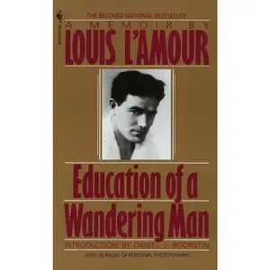 Education of a Wandering Man: A Memoir
