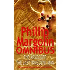 USED-Philip Margolin Omnibus: The Associate, The Last Innocent Man by Phillip Margolin (Paperback)