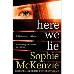 USED-Here We Lie by Sophie McKenzie (Paperback)