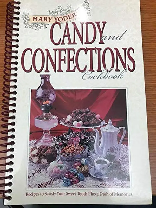 Used Book - Mary Yoder's Candy and Confections Cookbook (English) - Includes Chocolates, Mints, Food Secrets for Enhanced Culinary Experience, Pencil Art, Memory Lane