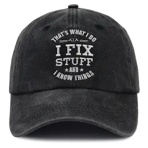 Funny Hats for Men, I Fix Stuff and I Know Things Baseball Cap, Fathers Day Christmas 2025 Birthday Gifts for Cool Papa Dad Grandpa Uncle Husband