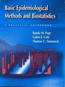USED-Basic Epidemiological Methods and Biostatistics: A Practical Guidebook: . (Jones and Bartlett Series in Health Science and Physical Education) by Randy M. Page (Paperback)