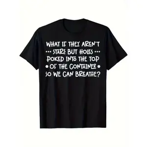 Stars Are Holes In The Container Existential Graphic T-Shirt, Deep Thinking Fashion Outfit, Cotton Philosophical Tee, Casual Weirdcore Shirt, Ideal Gift for Deep Thinkers, Quirky Present