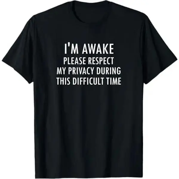 Unisex Premium Cotton Funny "I'm Awake" Sarcastic Round Neck Short-Sleeve Tops, Relaxed Fit Apparel for Casual Family Everyday Wear