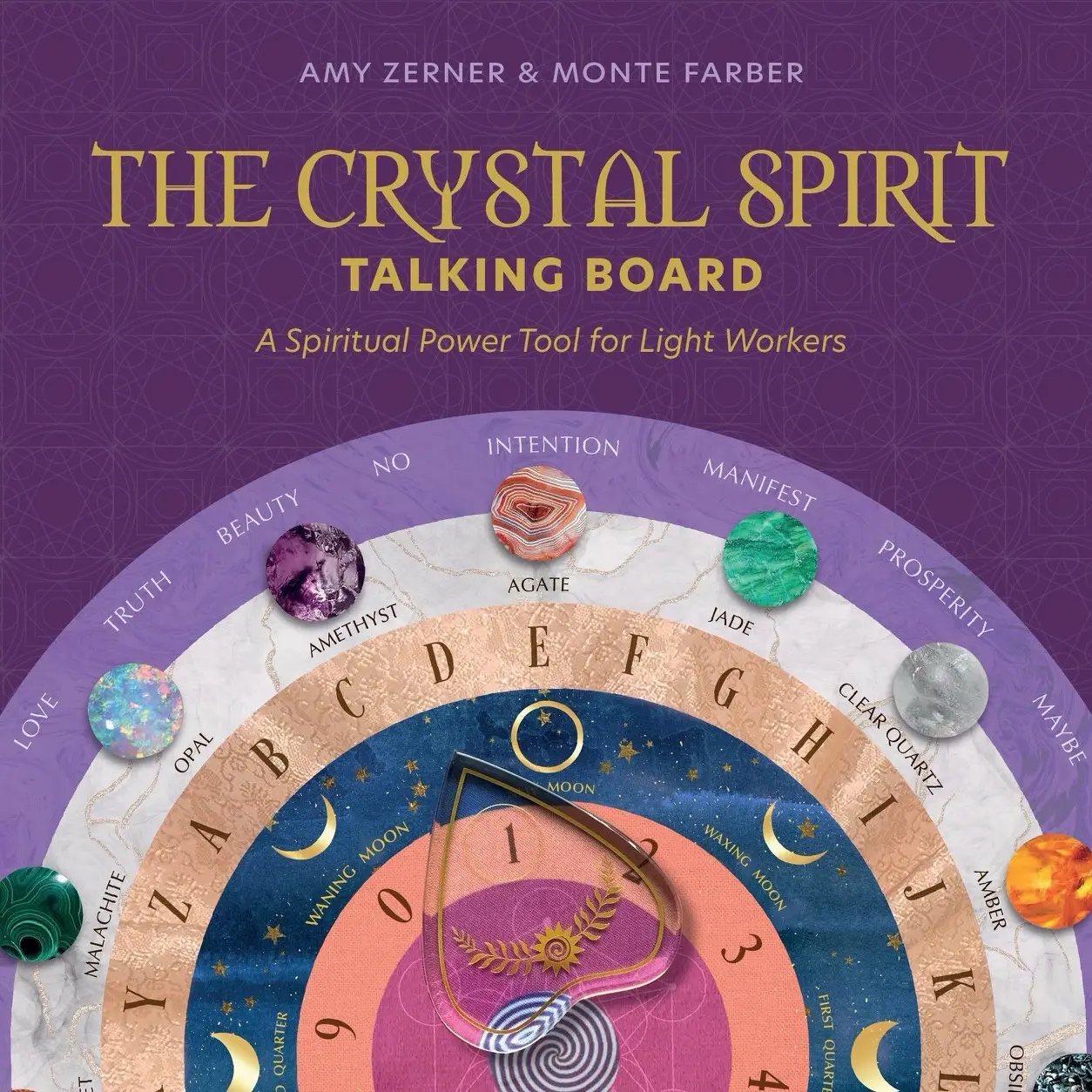 Crystal Spirit Talking Board: A Spiritual Power Tool for Light Workers