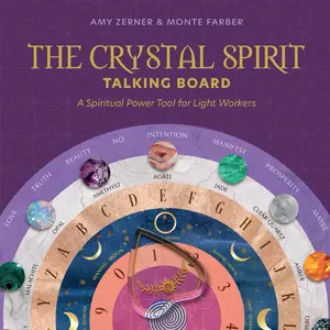 Crystal Spirit Talking Board: A Spiritual Power Tool for Light Workers