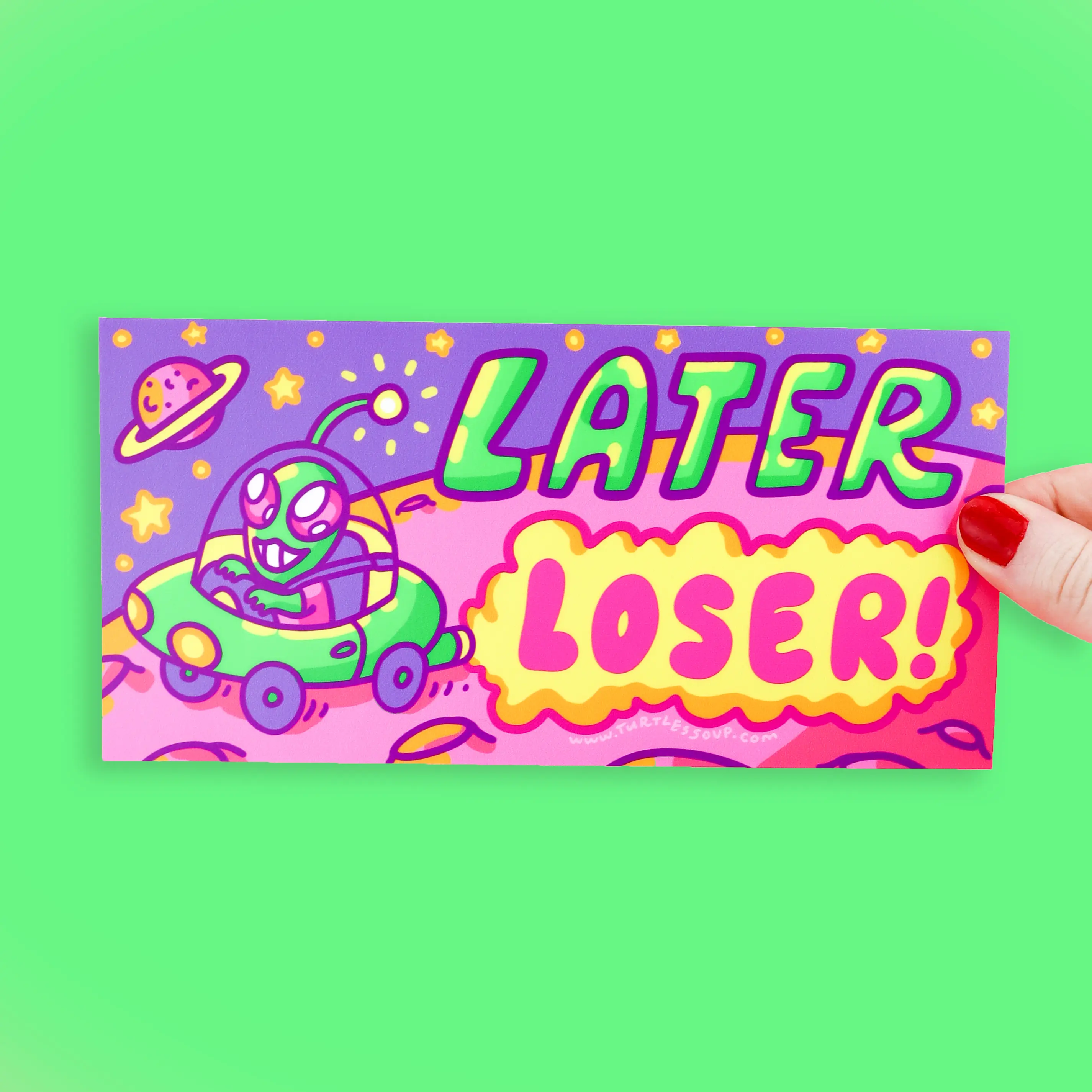 Turtle's Soup Later Loser UFO Alien Funny Car Decal Vinyl Bumper Sticker Waterproof and Weather Resistant