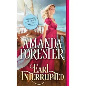 USED-Earl Interrupted by Forester, Amanda (Mass Market Paperback)