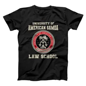 University of American Samoa Law School T-Shirt, Sweatshirt, Hoodie