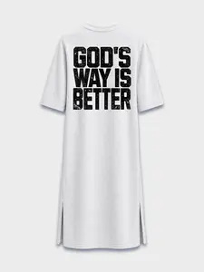 GOD’S WAY IS BETTER™ T-Shirt Dress