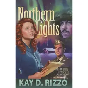 USED-Northern Lights by Rizzo, Kay D. (Paperback)