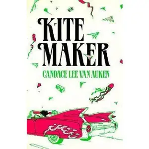 USED-Kite Maker by Candace Lee Van Auken (Paperback)