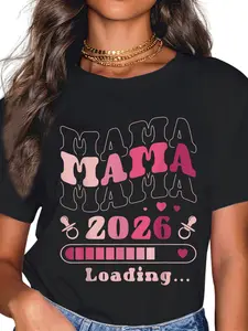 100% Cotton Expecting Mom To Be, Mama 2026 Loading, Baby Announcement T-Shirt