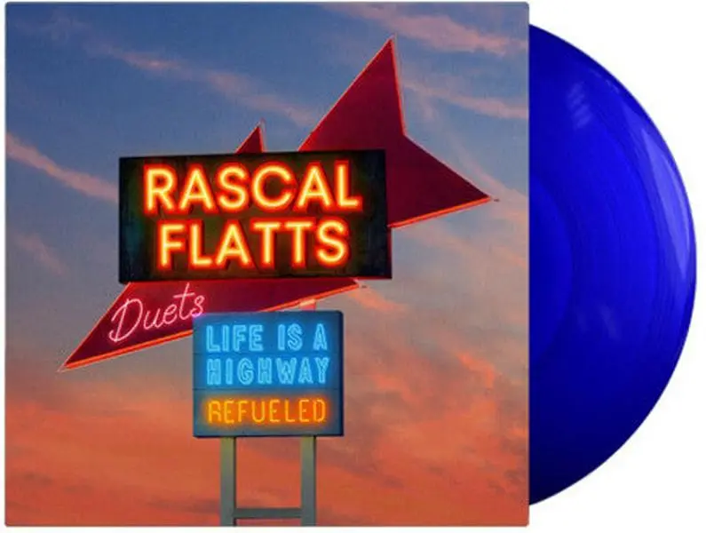 Rascal Flatts - Life Is A Highway Refueled (Blue Vinyl LP)
