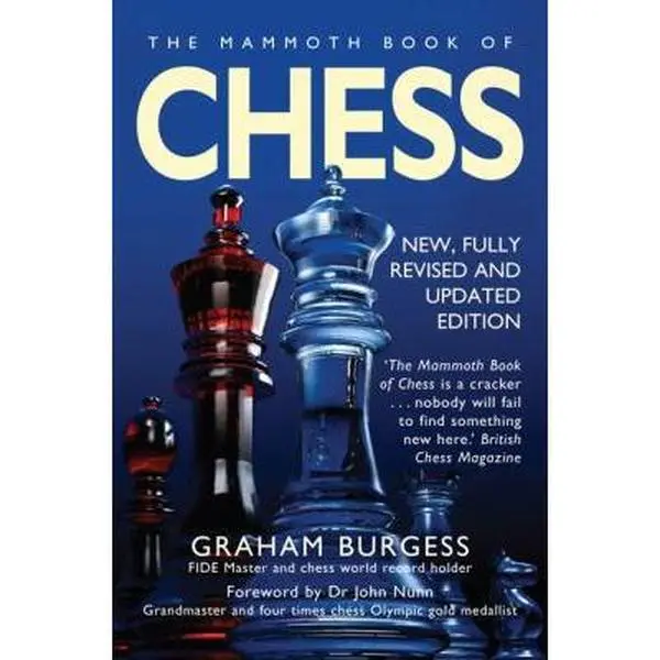 USED Book - The Mammoth Book of Chess by Graham Burgess (Paperback) - english