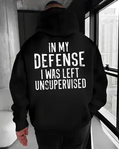 In My Defense Hoodie – Funny Sarcastic Quote T Shirt for Men – Humor Attitude Graphic Sweatshirt