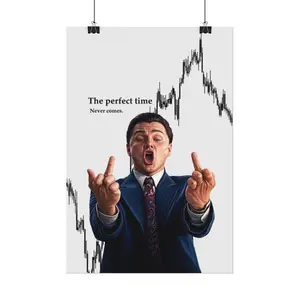 The Perfect Time The Wolf of Wall Street Poster Motivational Quote Canvas Wall Art Home Decor Framed Poster