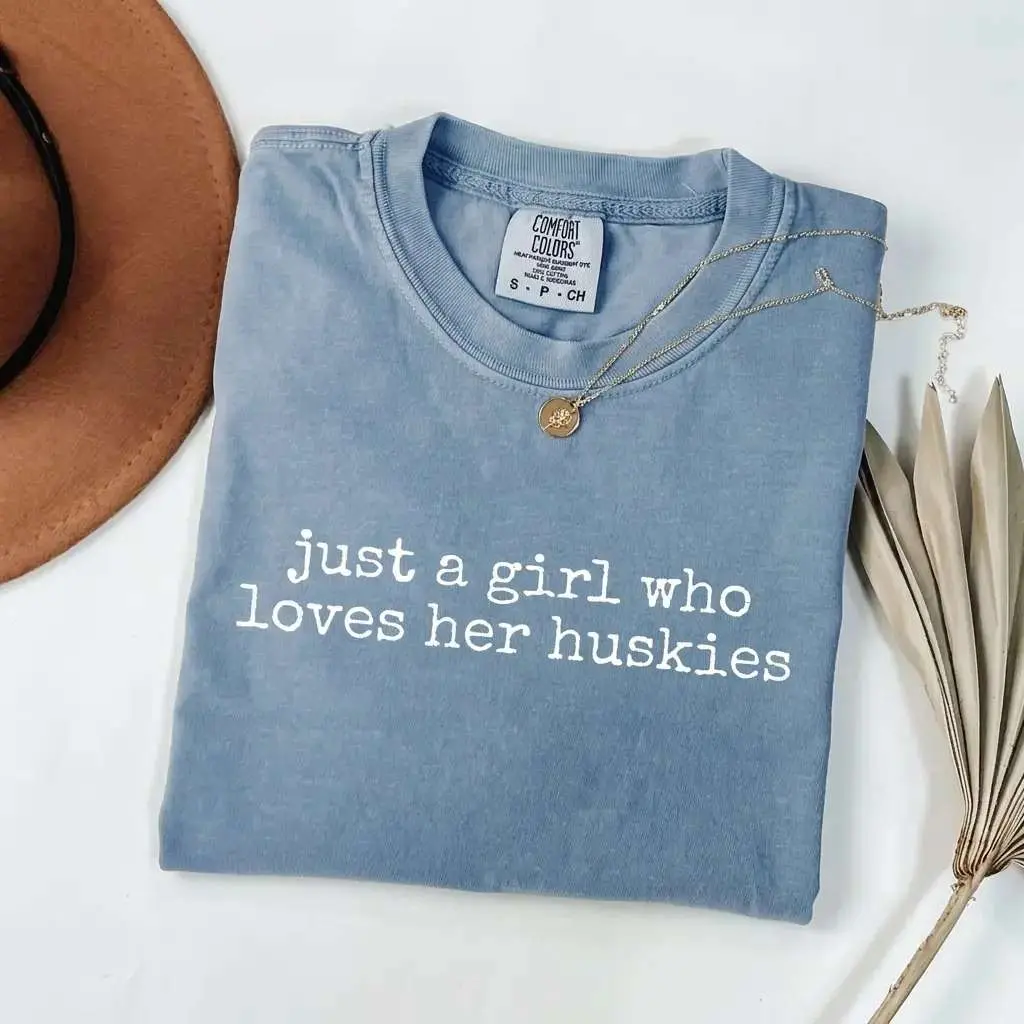 Comfort Colors Just A Girl Who Loves Her Huskies Shirt, Funny Husky Dog Lover Tee, Cute Puppy Graphic Shirt, Siberian Husky Mom Gift, Dog Mom Shirt, Pet Lover Apparel - HARSIN