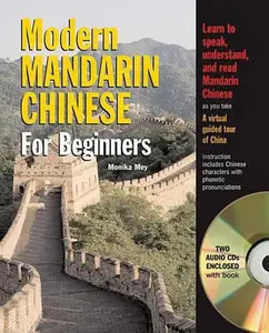 USED-Modern Mandarin Chinese for Beginners: With Online Audio [With 2 CDs] by Mey, Monika (Paperback)