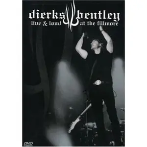 USED-Dierks Bentley: Live & Loud At The Fillmore (DVD)