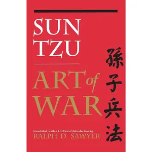 The Art of War (Translated by Ralph D. Sawyer)