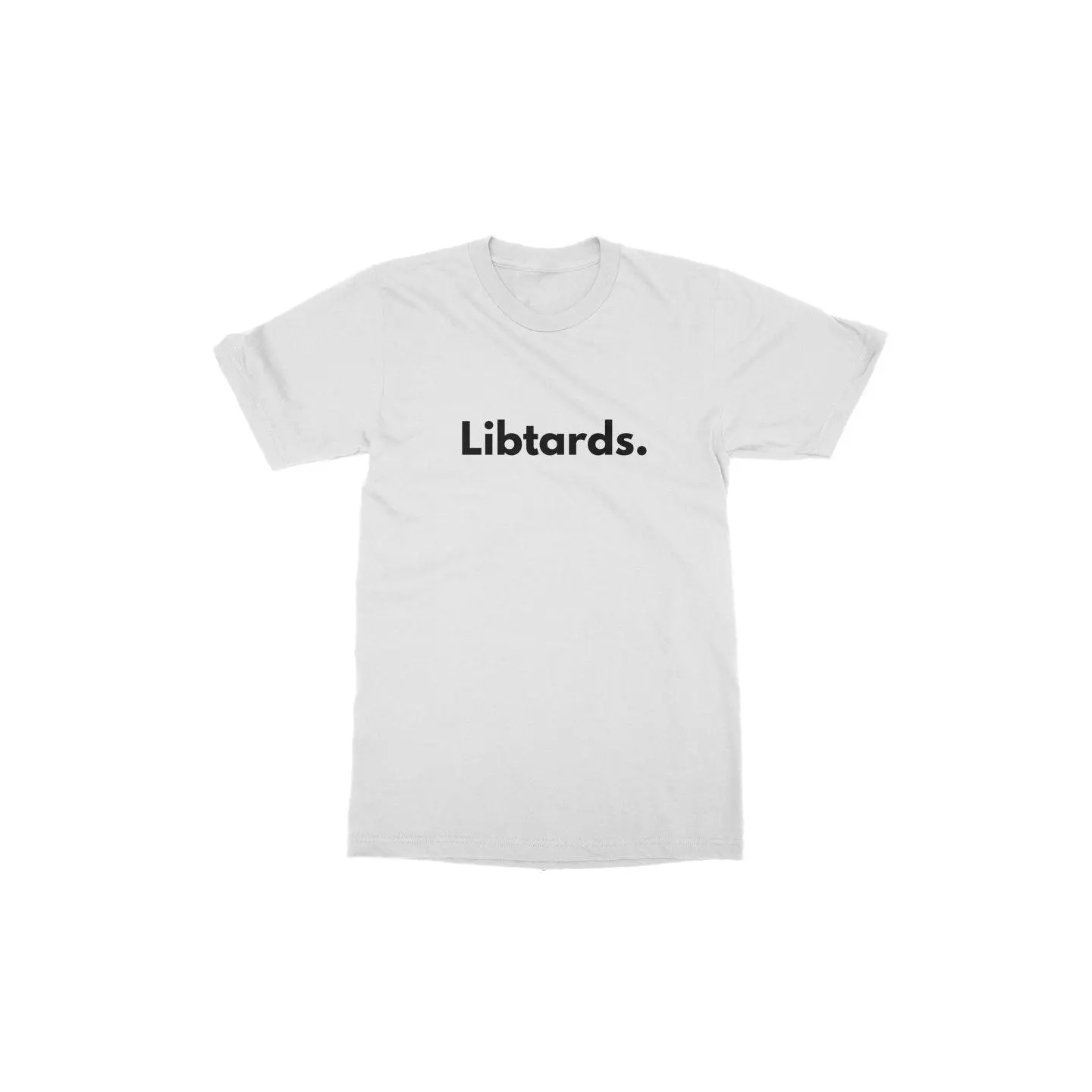 Libtards T-shirt