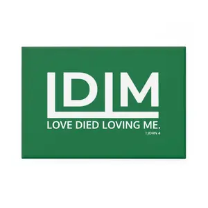Love Died Loving Me - Fridge Magnet (Forest Green/White)