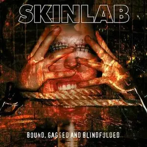 Skinlab - Bound, Gagged and Blindfolded [2-lp Splatter Vinyl] NEW Vinyl Record 703670388095