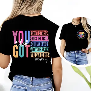 100 Percent Cotton Casual Style T Shirt You Got This Motivational Quote Design For Test Day Wear For Students And Graduates Perfect Gift For Exam Season