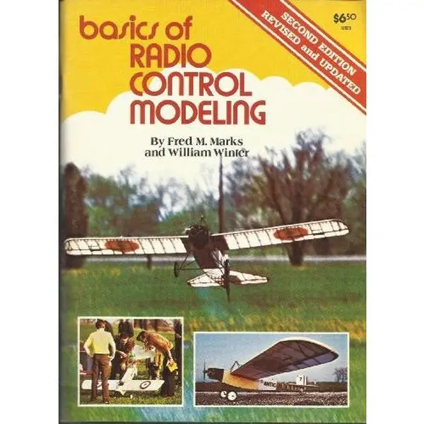 Used Paperback Book - Basics of Radio Control Modeling by Fred M. Marks, Good Tutorial for Radio Control Modeling Training, English Readable, ISBN 089024541x