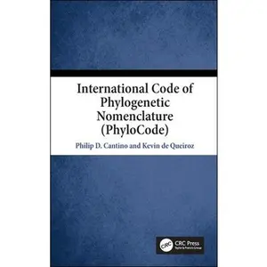 USED-International Code of Phylogenetic Nomenclature (PhyloCode) by de Queiroz, Kevin (Paperback)