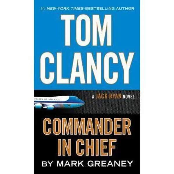 USED Book - Tom Clancy Commander-In-Chief by Greaney, Mark (Hardcover) - english