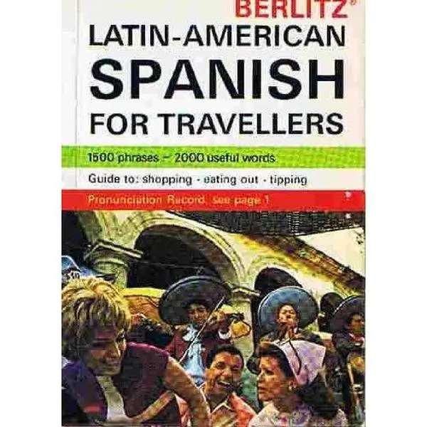 USED-Berlitz Latin American Spanish for Travellers by Berlitz Publishing Company (Paperback)