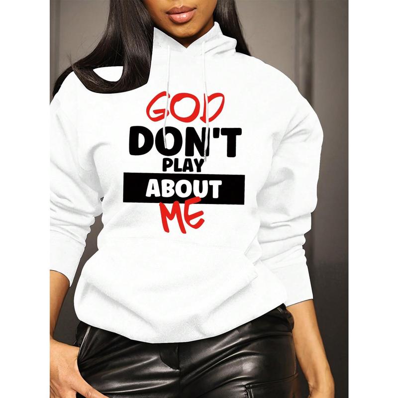 Women's God Don't Play About Me Slogan Hooded Sweatshirt Black Casual Pullover for Graduation Homecoming Outfit with Pocket Print Print