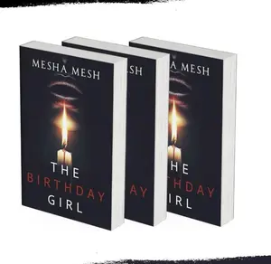 The Birthday Girl, a novel by Mesha Mesh- A Tale of Betrayal and Redemption Revenge Thriller Psychological Suspense Book for Black Women